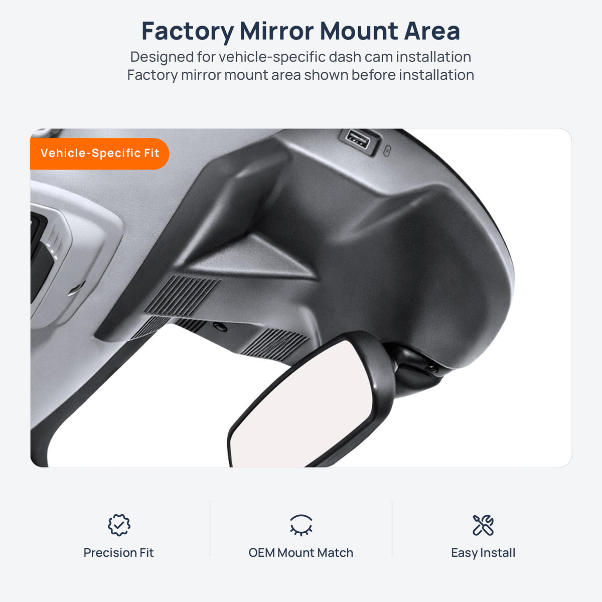 Factory mirror mount area for Ford Mustang Mach-E CX727 dash cam installation