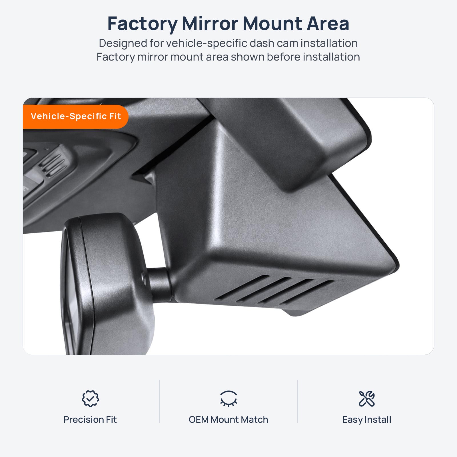 Factory mirror mount area for Ford Bronco U725 dash cam installation